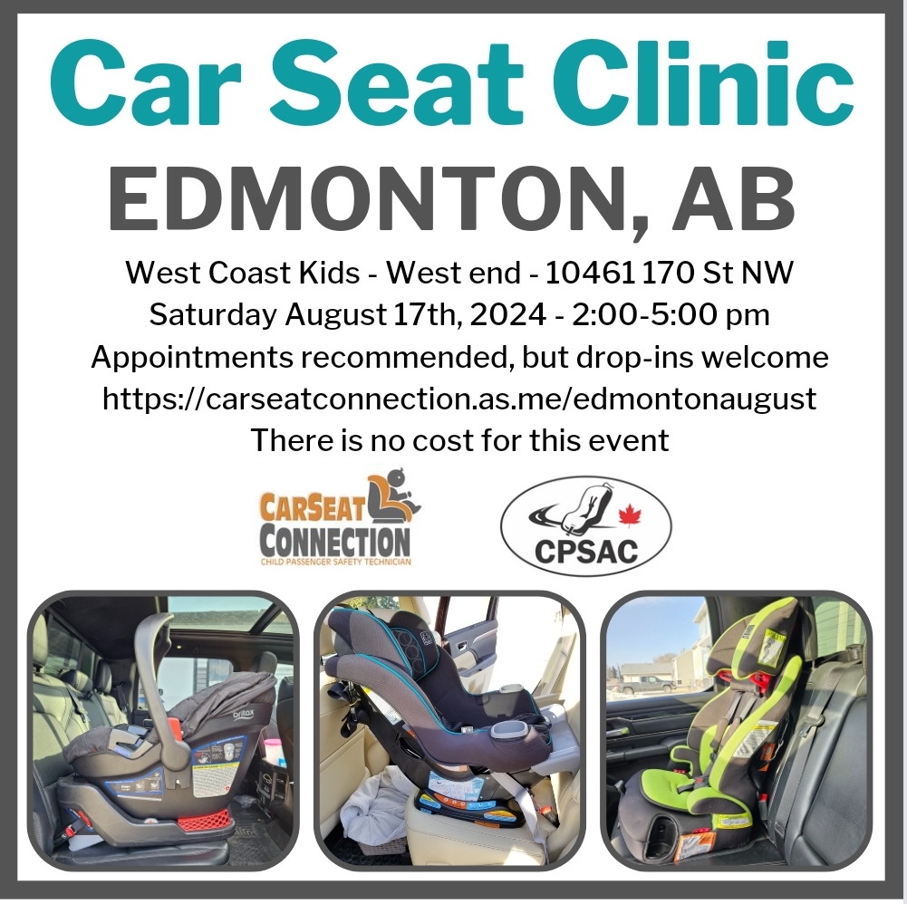 Car Seat Clinic Edmonton Alberta CPSAC